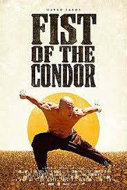   / El Pu&#241;o del C&#243;ndor / The Fist of the Condor (2022)